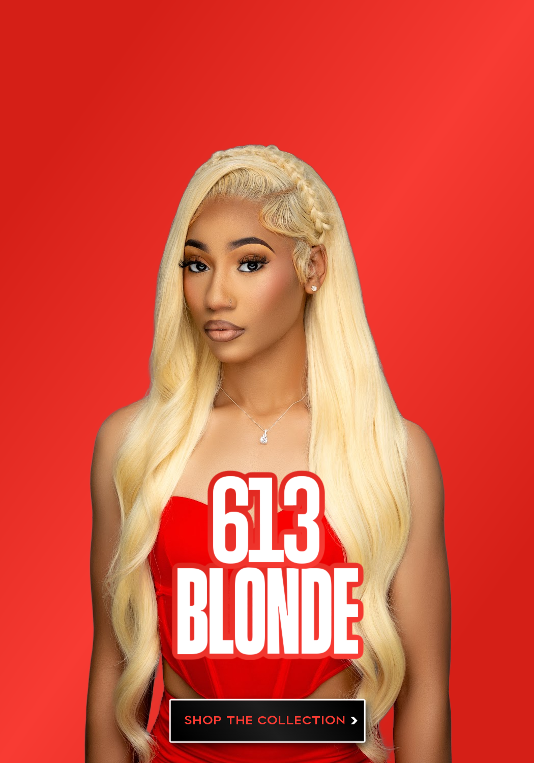 613 BLONDE BUNDLES